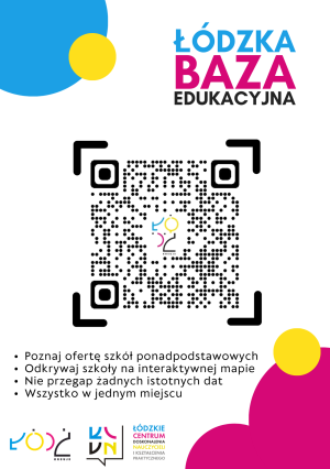 Informacja o łódzkiej bazie edukacyjnej